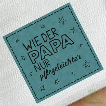 Bügel-Label "Wie der Papa, nur pflegeleichter" – schnelle Akzente für Kleidung & Accessoires | Schnubsibu