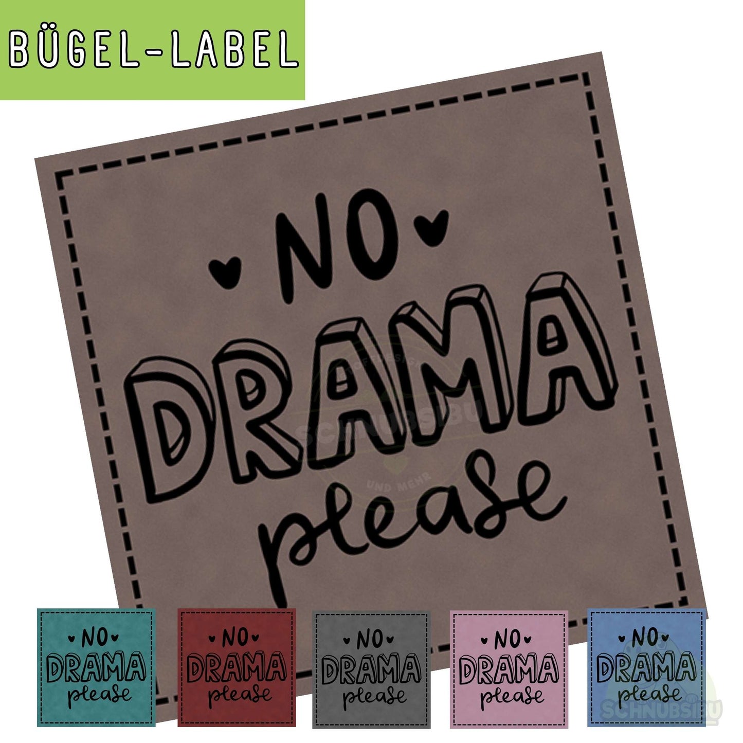 Bügel-Label "No Drama" – schnelle Akzente für Kleidung & Accessoires | Schnubsibu